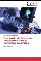 Desarrollo de Sistemas Inteligentes para la detección de alertas - Dolores Ruiz Lozano María