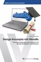 Design-Konzepte mit Moodle - Tsigaridas Ioannis