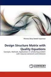 Design Structure Matrix with Quality Equations - Daisy Theresia Nattali Suparman