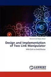 Design and Implementation of Two Link Manipulator - Akbar Muhammad Waqas