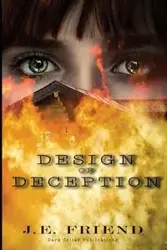 Design of Deception - Friend J. E.