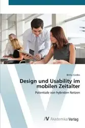 Design und Usability im mobilen Zeitalter - Britta Cordes