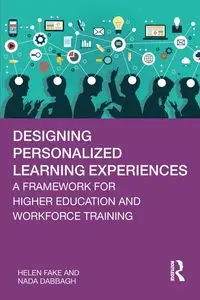 Designing Personalized Learning Experiences - Helen Fake