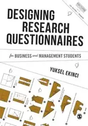 Designing Research Questionnaires for Business and Management Students - Ekinci Yuksel