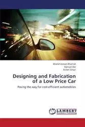 Designing and Fabrication of a Low Price Car - Usman Khattak Khalid