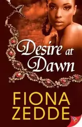 Desire at Dawn - Fiona Zedde
