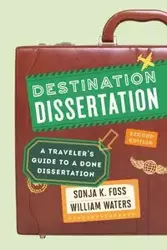 Destination Dissertation - Sonja K. Foss