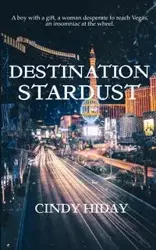 Destination Stardust - Cindy Hiday