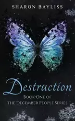 Destruction - Sharon Bayliss