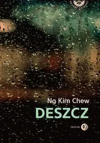 Deszcz - Kim Ng Chew