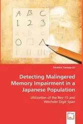 Detecting Malingered Memory Impairment in a Japanese Population - Yamaguchi Takahiro