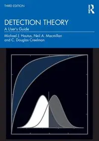 Detection Theory - Michael J. Hautus