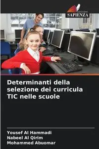 Determinanti della selezione dei curricula TIC nelle scuole - Al Hammadi Yousef