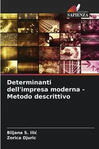 Determinanti dell'impresa moderna - Metodo descrittivo - Ilić Biljana S.