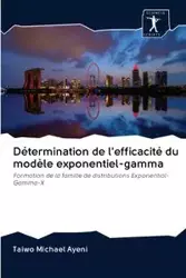 Détermination de l'efficacité du modèle exponentiel-gamma - Michael Ayeni Taiwo