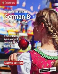 Deutsch im Einsatz. German B for the IB Diploma. Coursebook with Digital Access (2 Years)