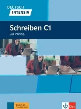 Deutsch intensiv Schreiben C1 - praca zbiorowa