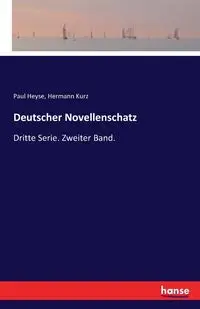 Deutscher Novellenschatz - Paul Heyse