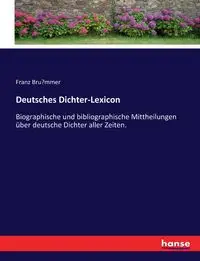 Deutsches Dichter-Lexicon - Brümmer Franz