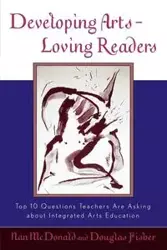 Developing Arts Loving Readers - Nan McDonald