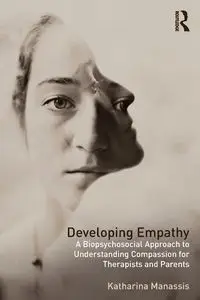 Developing Empathy - Katharina Manassis