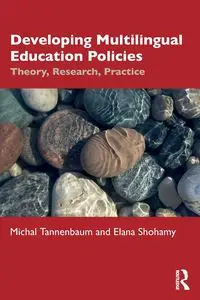 Developing Multilingual Education Policies - Michal Tannenbaum