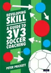 Developing Skill - Peter Prickett