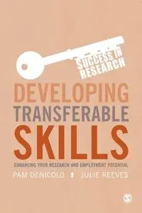 Developing Transferable Skills - Pam Denicolo