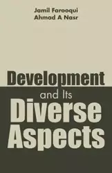 Development and Its Diverse Aspects - Farooqui Jamil