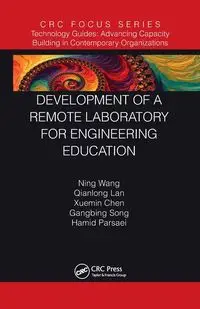 Development of a Remote Laboratory for Engineering Education - Wang Ning