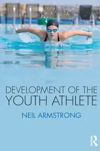 Development of the Youth Athlete - Neil Armstrong