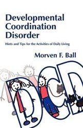 Developmental Coordination Dis - Ball Morven F.