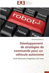 Développement   de stratégies de  commande pour un   véhicule autonome - MEDIOUNI-M