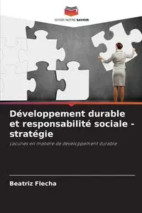 Développement durable et responsabilité sociale - stratégie - Beatriz Flecha