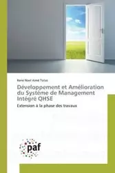 Développement et Amélioration du Système de Management Intégré QHSE - TOTSO-R