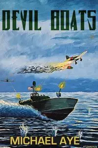 Devil Boats - Michael Aye