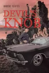 Devil's Knob - Robert Yeates