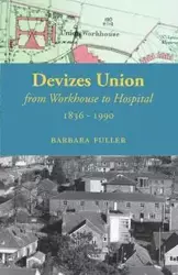 Devizes Union - Barbara Fuller