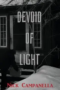 Devoid of Light - Nick Campanella