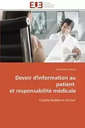 Devoir d'information au patient   et responsabilité médicale - VISSEAUX-G