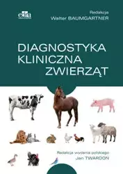 Diagnostyka kliniczna zwierząt - Baumgartner W.