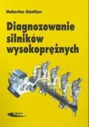 Diagnozowanie silników wysokoprężnych - Gunther Hubertus