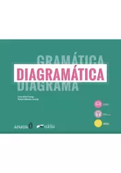 Diagramatica Curso de gramatica visual pod. A1-B2 - Irene Klein Fariza, Rafael Mellado Jurado