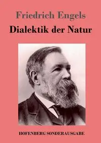 Dialektik der Natur - Engels Friedrich