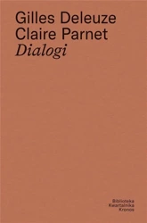 Dialogi - Gilles Deleuze, Claire Parnet