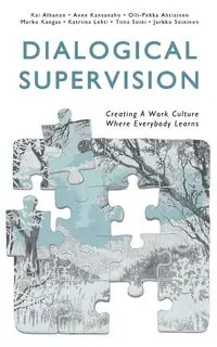 Dialogical Supervision - Kai Alhanen