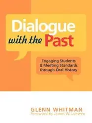 Dialogue with the Past - Glenn Whitman