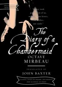 Diary of a Chambermaid/Gamiani, The - Mirbeau Octave