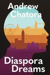 Diaspora Dreams - Andrew Chatora