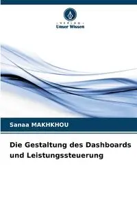 Die Gestaltung des Dashboards und Leistungssteuerung - MAKHKHOU Sanaa